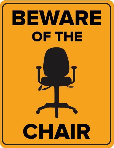 Meme Beware of the chair