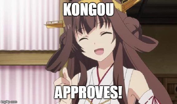 Meme Kongou Approves
