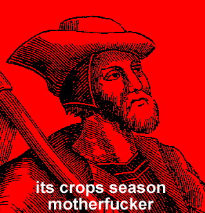 Meme It's crops season motherfucker