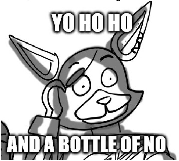 Meme Yo ho ho and a bottle of no