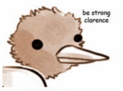 Meme be strong clarence