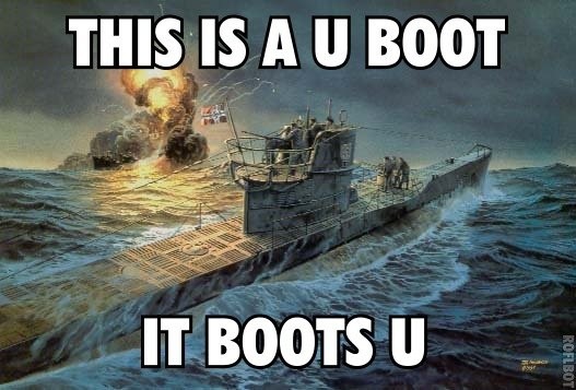 Meme This is a U Boot - It boots u