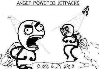 Anger powered jetpacks