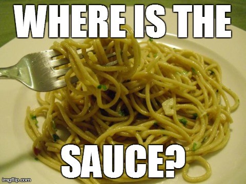 Meme Where is the sauce?