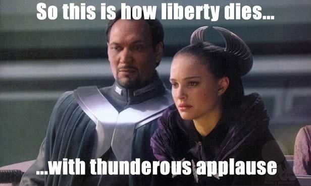 Meme So this is how liberty dies - With thunderous applause