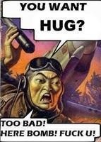 Meme You want hug? Too bad!