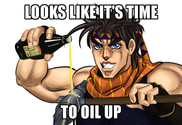 Meme Looks like it's time to oil up