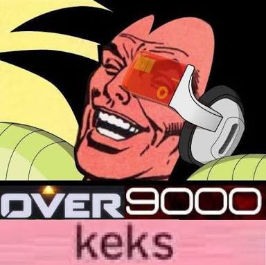Meme Over 9000 keks