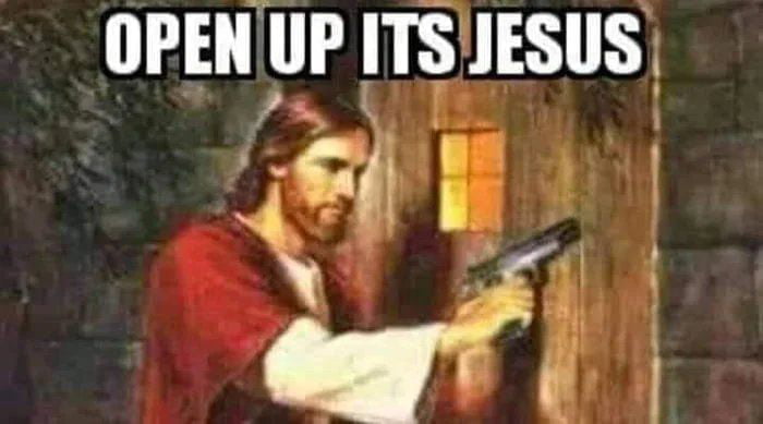 Meme Open up it's Jesus
