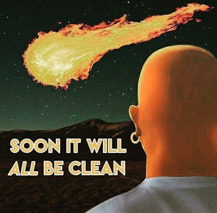 Meme Soon it will all be clean