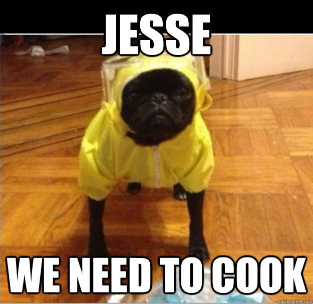 Meme Jesse we need to cook