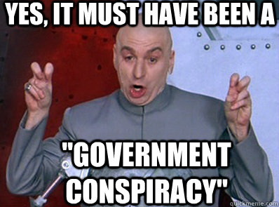 Meme Government conspiracy
