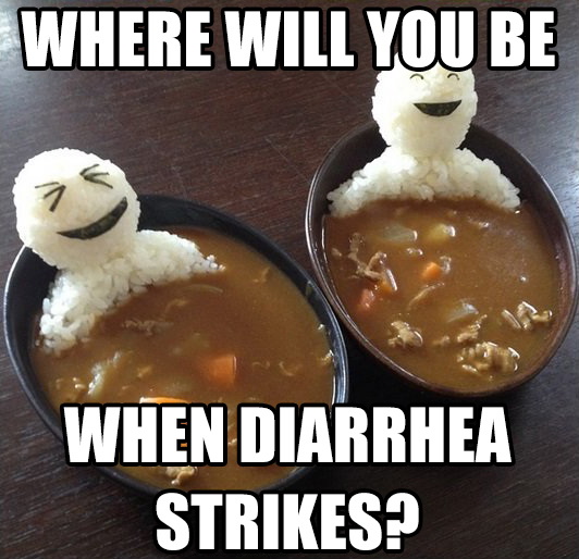 Where Will You Be When Diarrhea Strikes?