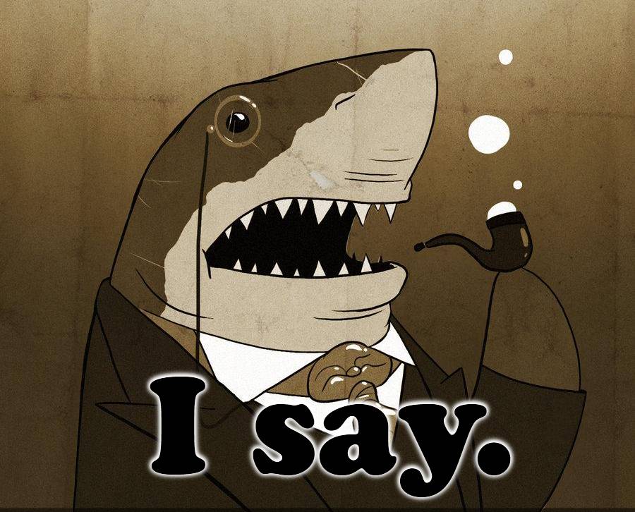 Meme I say - Shark