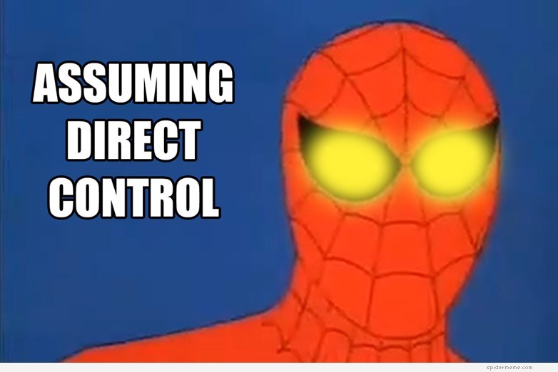 Meme Assuming Direct Control Spiderman