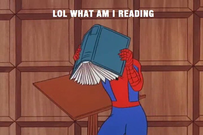 Meme Lol what am I reading - Spiderman