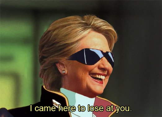 Meme I came here to lose at you - Hilllary