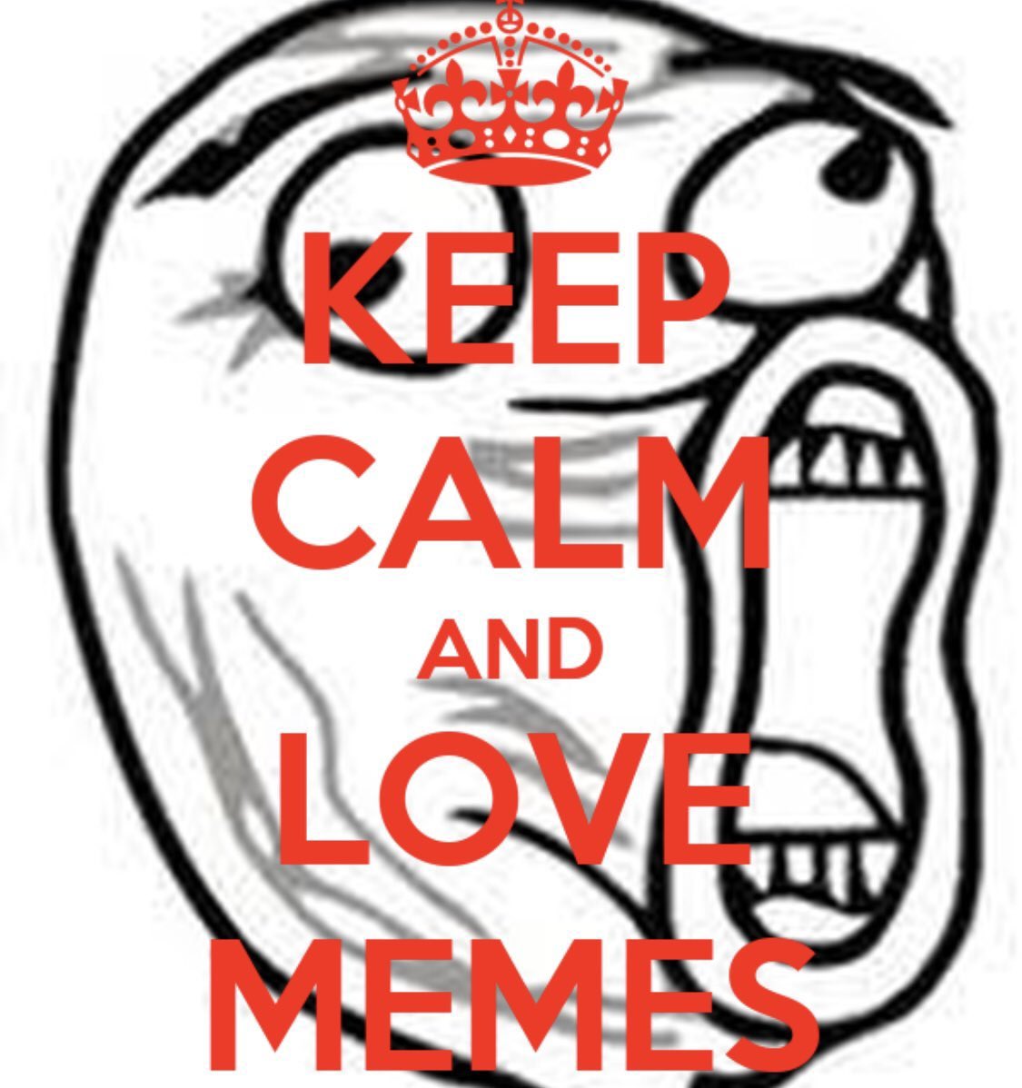 Meme Keep calm and love memes