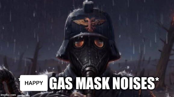 Meme Happy Gas Mask Noises