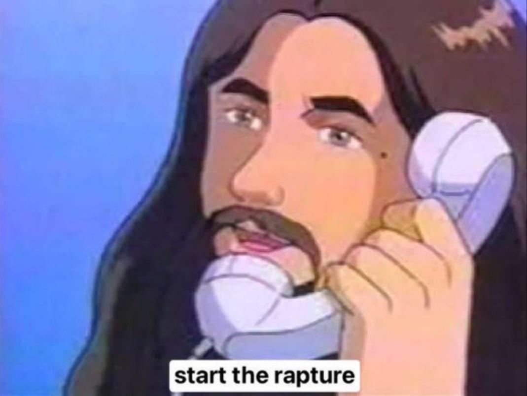 Meme Start the rapture - Jesus