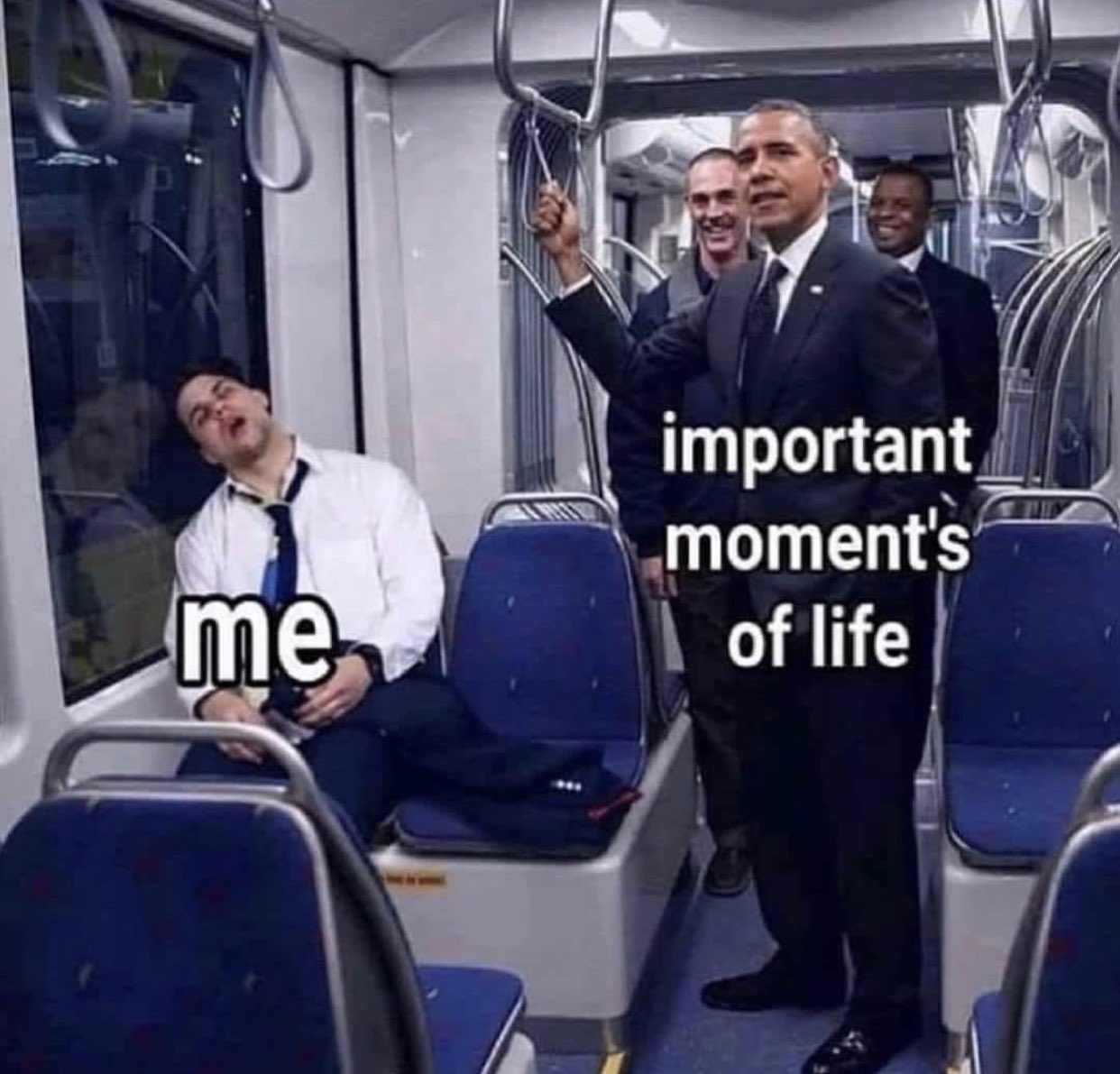 Meme Important moments of life - Me