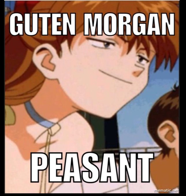 Meme Guten morgan peasant