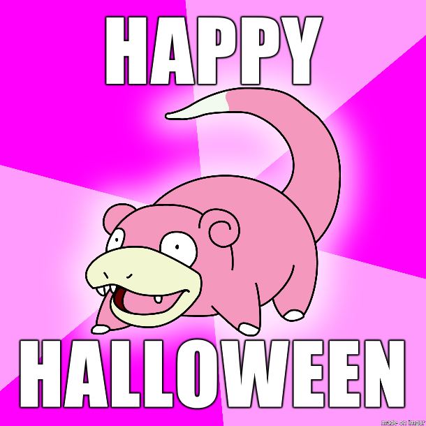 Meme Happy Halloween - SlowPoke