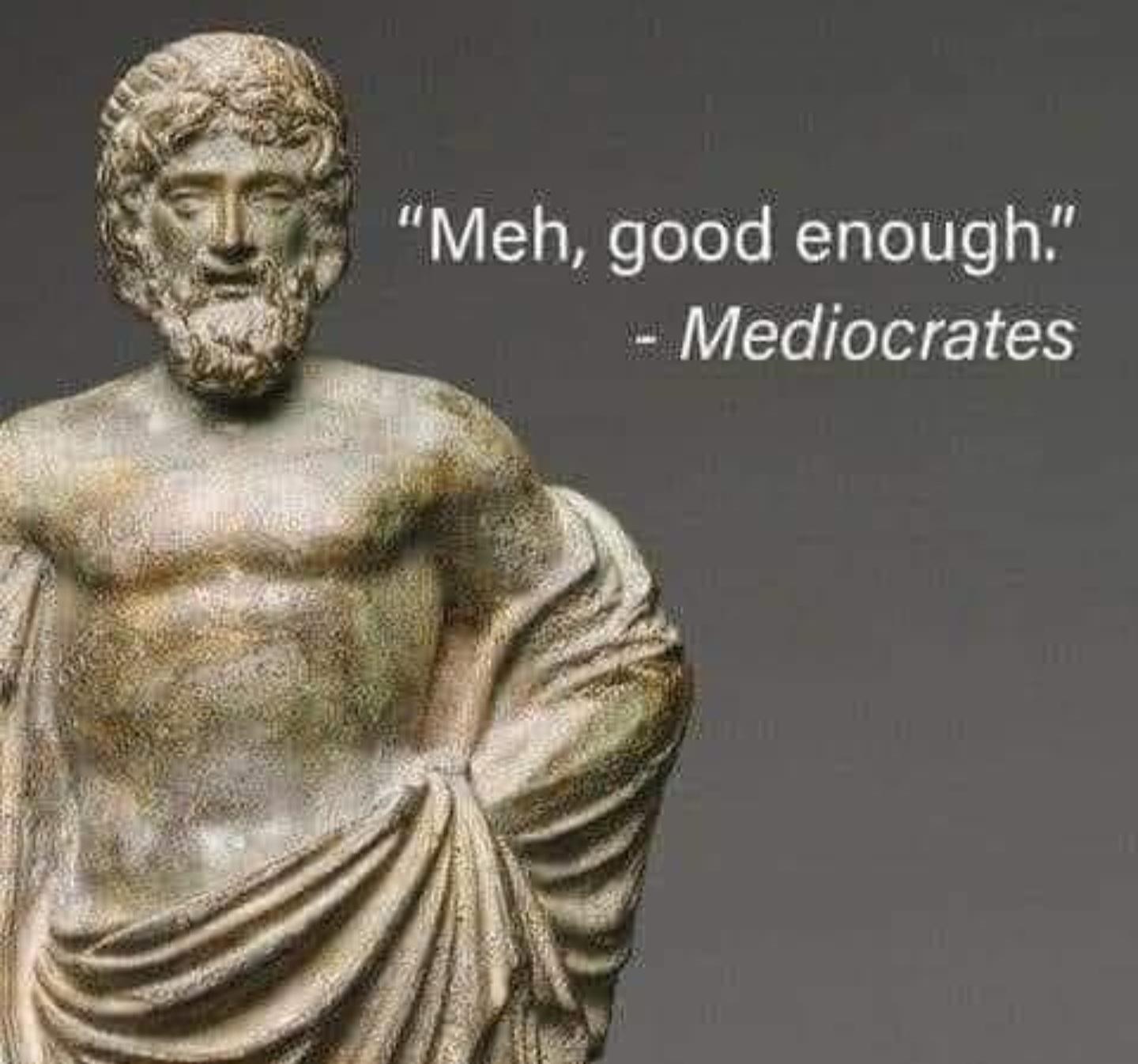 Meme Meh - Mediocrates