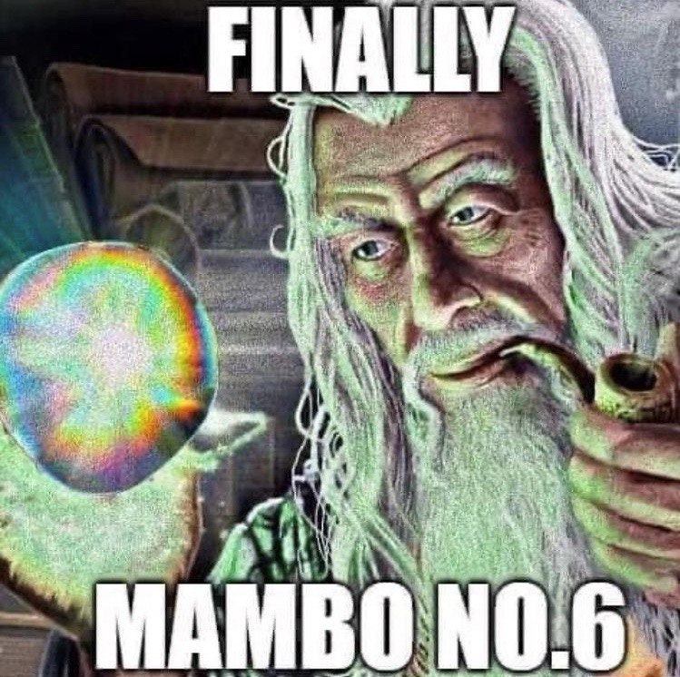 Meme Finally Mambo №6