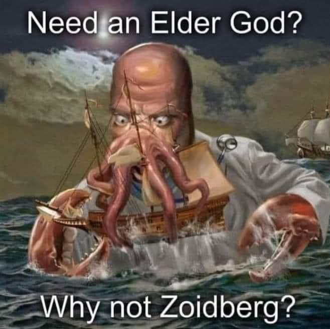 Meme Need an Elder God? - Why not Zoidberg