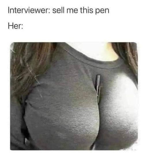 Meme Inverviewer - Sell me this pen