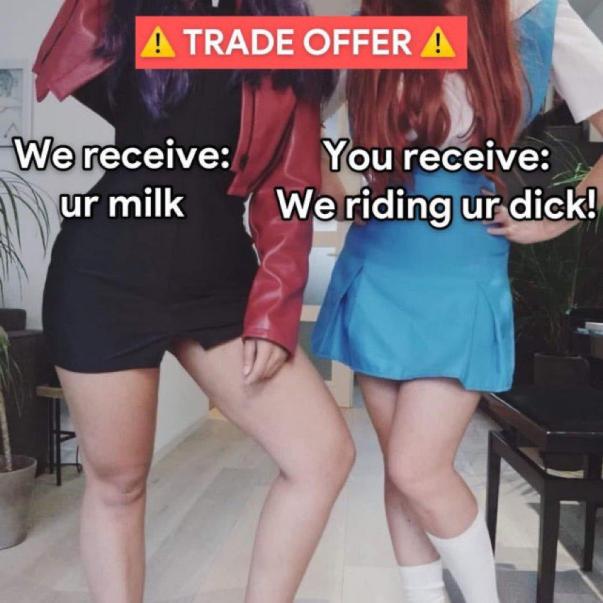 Meme Trade offer - We recieve your milk