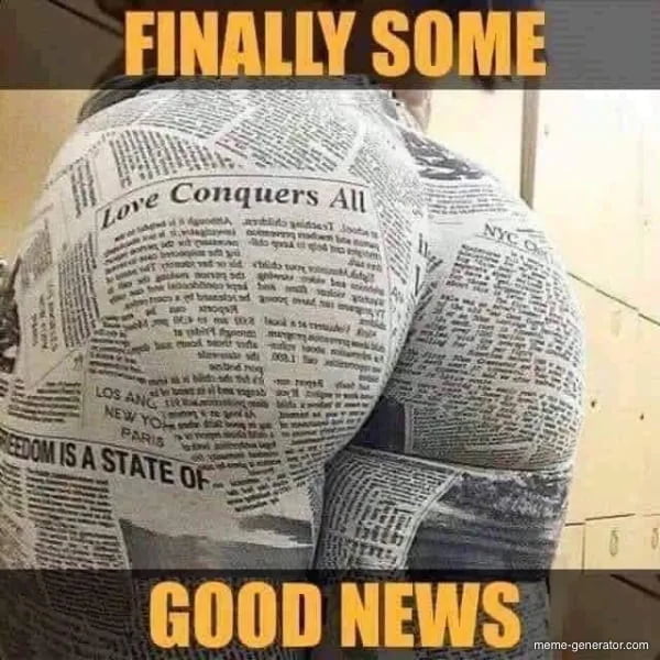 Meme Finally some good news