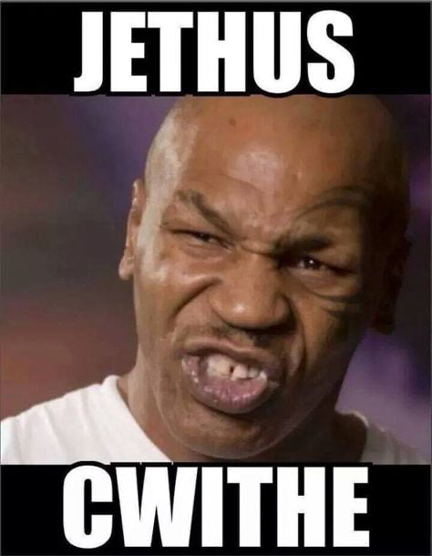 Meme Jethus Cwithe - Mike Tyson