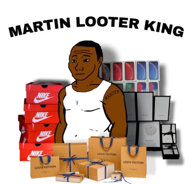 Meme Martin Looter King