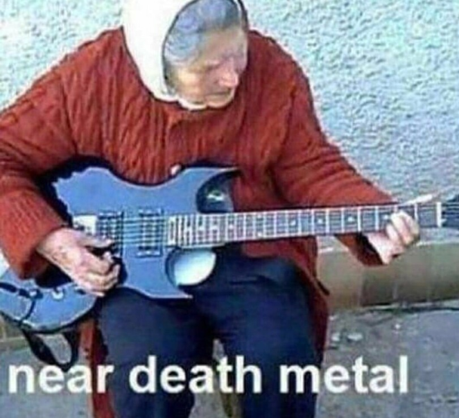 Meme near death metal