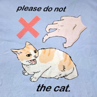 Meme please do not the cat