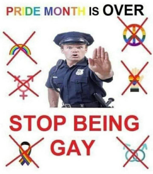 Meme Pride month is over - Stop being gay