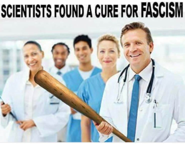 Meme Scientists found a cure for fascism